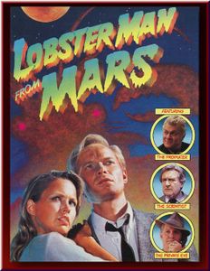 Lobster Man From Mars