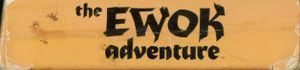 The Ewok Adventure