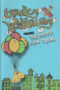 Bradley Hathaway Presents The Happy Fun Tour