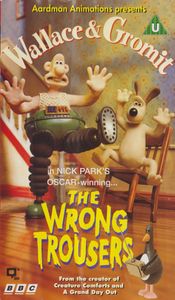 Wallace & Gromit - The Wrong Trousers