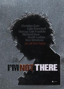 I'm Not There