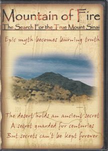 Mountain Of Fire (The Search For The True Mount Sinai)