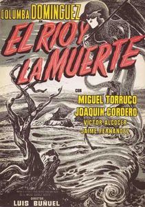 El Río Y La Muerte