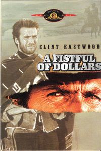 A Fistful Of Dollars