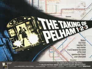 The Taking Of Pelham One Two Three