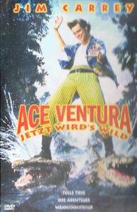 Ace Ventura: Jetzt Wird's Wild