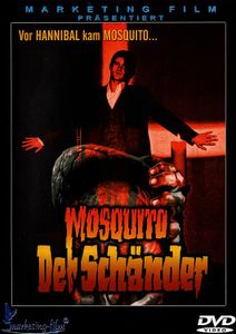 Mosquito der Schänder
