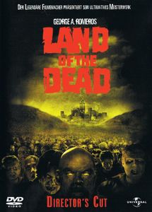 Land Of The Dead - Director's Cut
