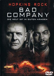 Bad Company: Die Welt Ist In Guten Händen