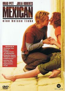 Mexican: Eine Heisse Liebe