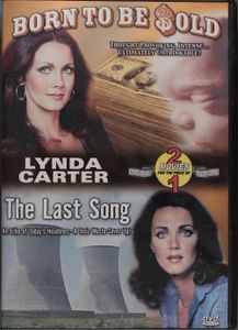 Born To Be Sold / The Last Song