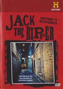 History's Mysteries - Jack The Ripper