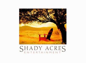 Shady Acres Entertainment