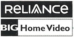Reliance BIG Home Video
