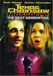 Texas Chainsaw Massacre: The Next Generation