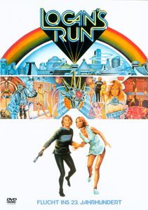 Logan's Run / Flucht Ins 23. Jahrhundert
