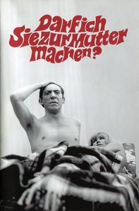Darf ich Sie zur Mutter machen?
