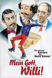 Mein Gott, Willi!