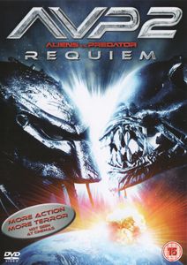 Aliens vs. Predator: Requiem (AVP2)