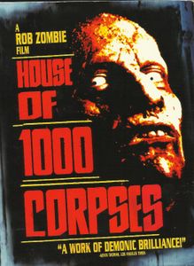 House Of 1000 Corpses