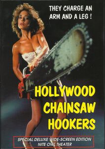 Hollywood Chainsaw Hookers
