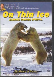On Thin Ice: Climate Change Special