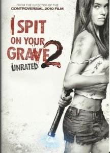 I Spit on Your Grave 2