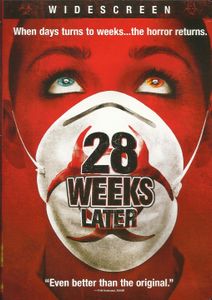 28 Weeks Later