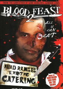 Blood Feast 2: All U Can Eat (R-Rated Version)