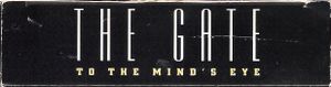 The Gate To The Mind's Eye