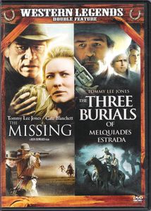 The Missing / The Three Burials Of Melquiades Estrada