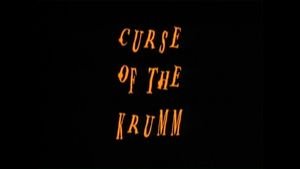 Curse of the Krumm