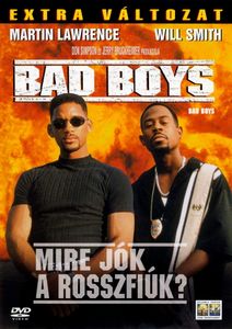 Bad Boys - Mire jók a rosszfiúk? - Extra változat