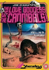 Love Goddess Of The Cannibals
