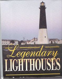 Legendary Lighthouses