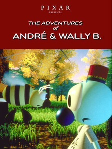 The Adventures Of André & Wally B.