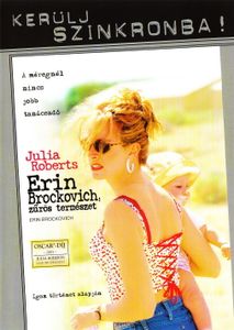 Erin Brockovich - Zűrös természet