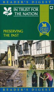 In Trust For The Nation: Preserving The Past