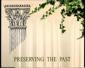 Preserving The Past