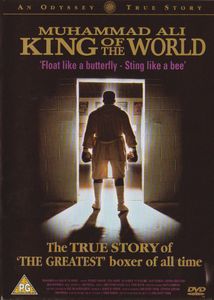 Muhammad Ali - King of the World