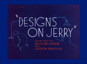 Designs On Jerry