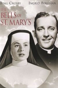 The Bells Of St. Mary's