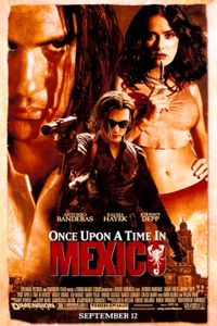 Once Upon A Time In Mexico
