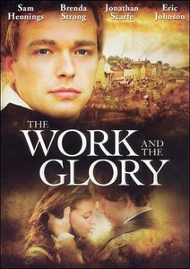 The Work And The Glory