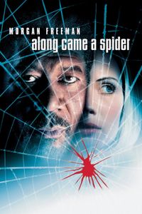 Along Came A Spider