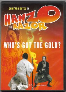 Hanzo The Razor: Who's Got The Gold?