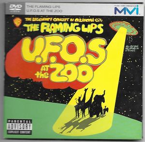The Flaming Lips: U.F.O.s At The Zoo