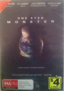 One Eyed Monster