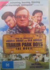 Trailer Park Boys The Movie