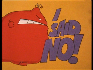 I Said No!